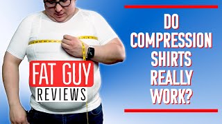 Do Compression Shirts Really Work  Fat Guy Reviews [upl. by Janyte361]