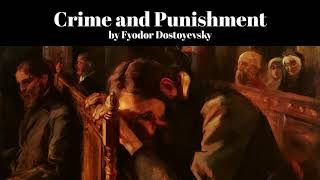 Crime and Punishment by Fyodor Dostoyevsky [upl. by Amsden]