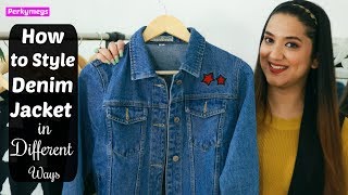 How to style Denim Jacket in Different Ways  Perkymegs [upl. by Nevah]