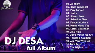 REMIX TERBARU FULL ALBUM 2020 DJ DESA  THE BEST REMIX  DJ REMIX TERBAIK  FULL BASS 2020 🎧 [upl. by Roma]