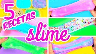 CÓMO HACER SLIME SIN BORAX FÁCIL 5 Recetas de Slime [upl. by Mayworm]