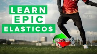 5 ELASTICO VARIATIONS YOU NEED TO LEARN  How to do these football skills [upl. by Crotty]