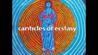 Hildegard von Bingen  Canticles Of Ecstasy [upl. by Deaner]