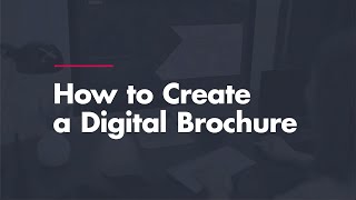 How to Create a Digital Brochure [upl. by Lynsey]