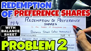 4 Redemption of Preference Shares  Problem 2 By Saheb Academy  BCOM  BBA  CA INTER [upl. by Opportuna]