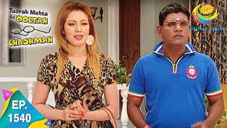 Taarak Mehta Ka Ooltah Chashmah  Episode 1540  Full Episode [upl. by Levram]