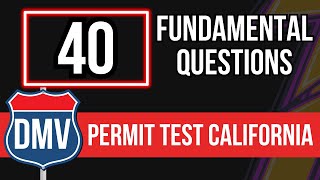 DMV Permit Test 2024 California 40 Fundamental Questions [upl. by Eelrahc]