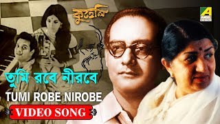 Tumi Robe Nirobe  Rabindra Sangeet Video Song  Hemanta Mukherjee Lata Mangeshkar [upl. by Eiuqnimod]