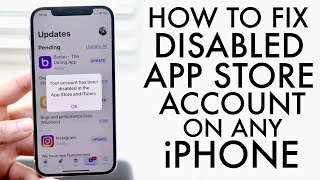 How To FIX App Store Account Disabled On iPhone 2021 [upl. by Naves]