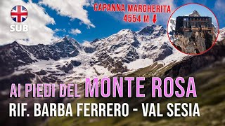 Alagna  Rifugio Barba Ferrero 🏔 MONTE ROSA VAL SESIA VC [upl. by Veneaux]