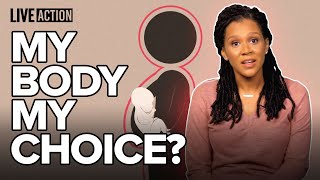 The ProLife Reply to quotMy Body My Choicequot [upl. by Felise]