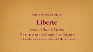 Grégoire  Liberté  Maurice Carême Poésies de mon enfance avec le texte [upl. by Nabe928]