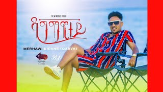 Merhawi Kidane Karya quotDagmawitey ዳግማዊተይ new Eritrean music 2022 BurukTv [upl. by Lerrad]