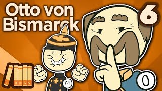 Otto von Bismarck  Germany  Extra History  Part 6 [upl. by Ardnuahsal]