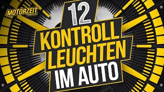 12 Kontrollleuchten im Auto [upl. by Cathlene]