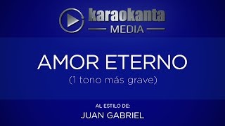 Karaokanta  Juan Gabriel  Amor eterno 1 tono más grave [upl. by Vandyke449]