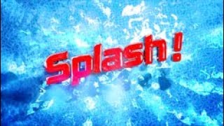 Splash 2014  Full Episode 1 [upl. by Abbey]