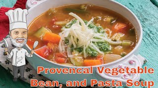 You Must Try This Provencal Vegetable Soup  Soupe au Pistou [upl. by Azne]