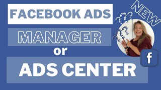 Facebook Ads Manager or Facebook Ads Center WHAT is the Difference and Which is Better [upl. by Yggep]