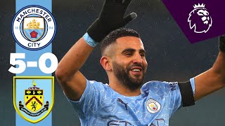 Highlights  Man City 50 Burnley  MAHREZ HATTRICK [upl. by Arreip31]