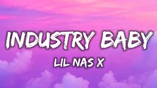 Lil Nas X  Industry Baby Lyrics [upl. by Ecargyram485]