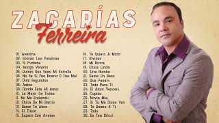 ZACARÍAS FERREIRA SUS 30 GRANDES CANCÍONES  MIX 30 EXITOS DE ZACARÍAS FERREIRA [upl. by Imled]