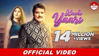 Kachi Yaari  Naeem Hazarvi  New Music Video 2019 HD [upl. by Mulry]