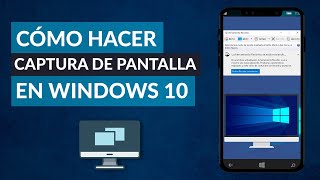 Cómo Hacer una CAPTURA de PANTALLA en PC Windows 10 [upl. by Eilama]