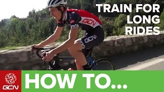 How To Train For Long Rides [upl. by Eneg]