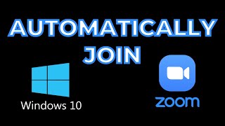 How to Automatically join Zoom Meetings Windows 10 [upl. by Assilen298]