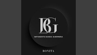 Bonita [upl. by Roice]