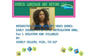 Speech Therapy Techniques Early Speech Sound Articulation Drill PBMN Part 1 [upl. by Koball]