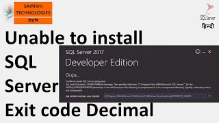 Unable to install SQL Server Exit code Decimal [upl. by Araes372]