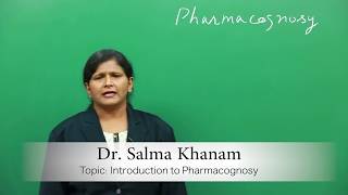 Introduction to Pharmacognosy  Pharmacognosy amp Phytopharmaceuticals [upl. by Cindy]