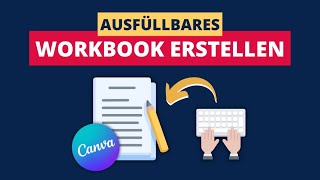 Ausfüllbares Workbook Erstellen Mit Canva Kostenlos [upl. by Jack]