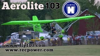 Aerolite 103 Hirth F 33 Powered Aerolite Part 103 Ultralight Aircraft [upl. by Htyderem]