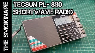 Tecsun PL880 Shortwave Radio  Unboxing  TheSmokinApe [upl. by Kronfeld]