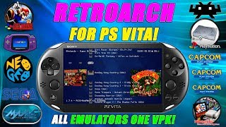 RetroArch For the PS VITA ALL EMULATORS One VPK Installation Guide amp Tips [upl. by Ladew]