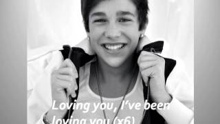 Austin Mahone  Loving You Is Easy Lyrics FULL VERSION [upl. by Jeb603]