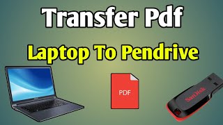 Laptop Se Pdf Pendrive Me Kaise Dale  How To Transfer Pdf From Laptop To Pendrive [upl. by Atiuqiram]