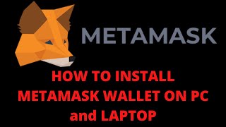 HOW TO INSTALL METAMASK WALLET ON PC and LAPTOP [upl. by Dennard970]