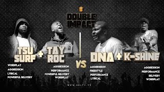 TSU SURF TAY ROC VS K SHINE DNA SMACK URL RAP BATTLE  URLTV [upl. by Neb156]