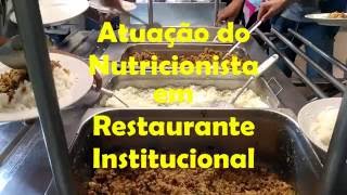 Atuação do Nutricionista em Restaurante Institucional  UAN [upl. by Esiahc]