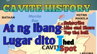 CAVITE HISTORYKASAYSAYAN NG CAVITE [upl. by Stanly]