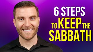 How to KEEP THE SABBATH Holy  6 Points [upl. by Desdee713]