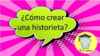 ¿Cómo elaborar una historieta [upl. by Gerome408]