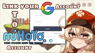 How to Link Google Account to Mihoyo Account amp Join Genshin Impact Web Events  Genshin Impact [upl. by Ramo]