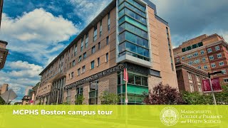 MCPHSBoston Campus Tour [upl. by Enirac473]