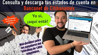 ¡Consulta y descarga tus estados de cuenta de Citibanamex sin salir de casa  TUTORIAL [upl. by Waring526]