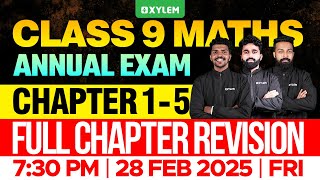 Class 9 Annual Exam  Maths  Chapter 15  Full Chapter Revision  Xylem Class 9 [upl. by Anelam545]